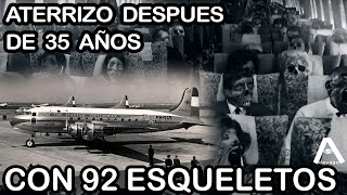 El avión que aterrizó con 92 ESQUELETOS después de 35 años [upl. by Aihcila577]