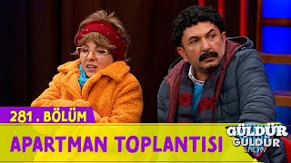 Apartman Toplantısı  Kalorifer  281Bölüm Güldür Güldür Show [upl. by Hance]