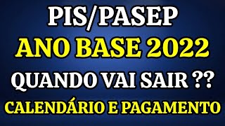 PISPASEP ANO BASE 2022 CALENDÁRIO E PAGAMENTO QUANDO VAI SAIR [upl. by Macegan]