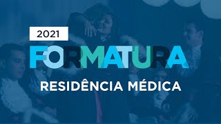 Formaturas 20202 Residência Médica [upl. by Ayocal]