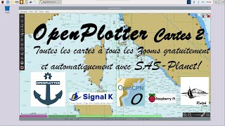 8 OpenCPN  Installation des cartes 2ème partie avec SASPlanet [upl. by Enyallij]