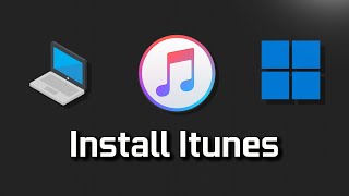 How to Download and Install the Itunes on Windows 1110 2024 [upl. by Danete253]