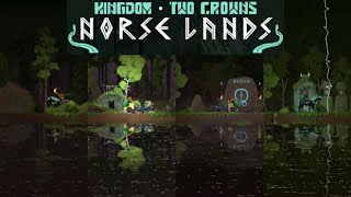 Kingdom Two Crowns Tips  Norse Lands Overview [upl. by Alakcim429]