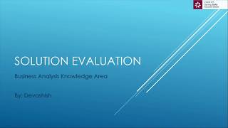 Solution Evaluation [upl. by Ainna]