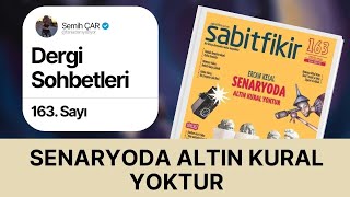 Dergi Sohbetleri I Sabitfikir 163 Sayı [upl. by Elleina]