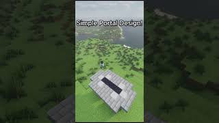 Simple Minecraft Portal Design [upl. by Maribelle]