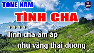 Tình Cha Karaoke Nhạc Sống Tone Nam  Karaoke My Ly [upl. by Burty]