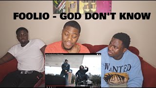 quotFOOLIOquot GOD DONT KNOW REACTION VIDEO [upl. by Mosira]