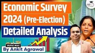 Economic Survey 2024 PreElection  The Indian Economic Review 2024  Budget 2024  UPSC GS3 [upl. by Saqaw]