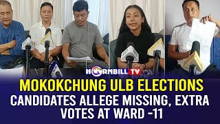 MOKOKCHUNG ULB ELECTIONS CANDIDATES ALLEGE MISSING EXTRA VOTES AT WARD 11 [upl. by Caneghem]