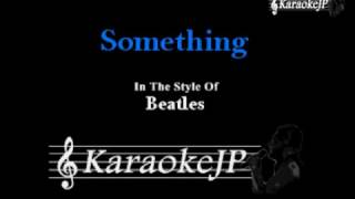 Something Karaoke  Beatles [upl. by Cherry]