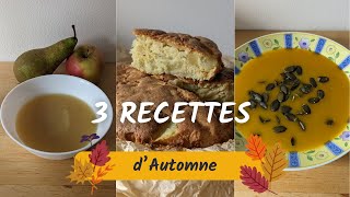 3 RECETTES D AUTOMNE FACILE [upl. by Gerson16]