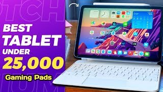 Top 5 Best Tablets Under 25000  Gaming Tablet 🔥  For Students [upl. by Ymassej]