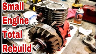 Small Engine Total Rebuild A Complete Guide [upl. by Esoj]