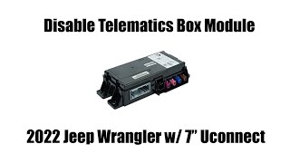 Disabling 2022 Jeep Wrangler Telematics Box Module [upl. by Osicran]