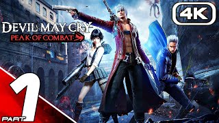 DEVIL MAY CRY PEAK OF COMBAT Gameplay Walkthrough Part 1 FULL GAME 4K 60FPS No Commentary [upl. by Jolee389]