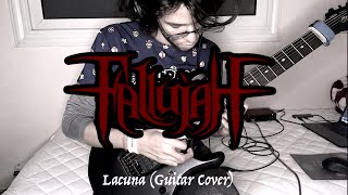 Fallujah  Lacuna Guitar Cover [upl. by Ginsburg]