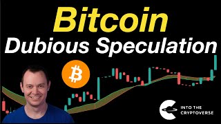 Bitcoin Dubious Speculation [upl. by Nit]