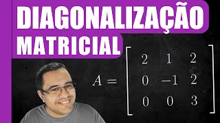 🟣 Diagonalização de uma matriz quadrada 3x3 [upl. by Nica]