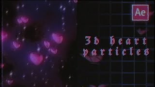 3d heart particles  overlay  after effects tutorial [upl. by Powder467]