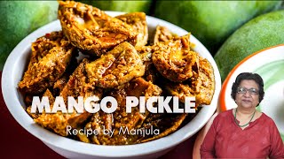 Mango Pickle Aam Ka Achar Recipe by Manjula [upl. by Adelbert816]