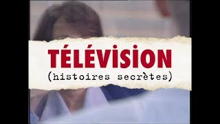 Télévision Histoires Secrètes  Documentaire entier 1996 [upl. by Simaj905]