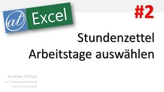 Excel  605  Stundenzettel  Wochentage per Kontrollkästchen auswählen  Teil 2 [upl. by Teevens297]