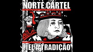 Norte Cartel  Canção De Guerra [upl. by Tiphanie]