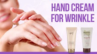 5 Best Hand Cream for AntiAging  For Wrinkles amp Fine Lines [upl. by Crescint76]