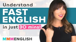 Understand Fast English  Practise With Me [upl. by Namzzaj435]