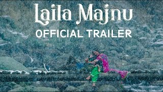 Laila Majnu  Official Trailer  2018 [upl. by Jaworski585]