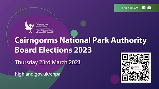 Cairngorms National Park Authority Board Elections 2023 [upl. by Bostow]