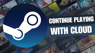 How to Continue Playing Games On Another PC With Steam Cloud [upl. by Ierbua571]