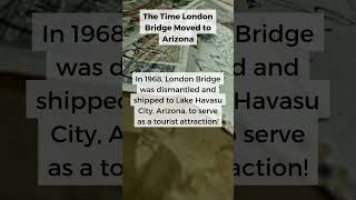 The Time London Bridge Moved to Arizona [upl. by Doe]