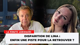 Disparition de Lina  des avancées majeures dans lenquête [upl. by Clayton]