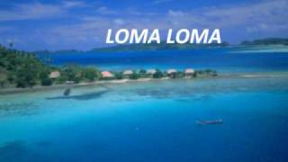 Loma Loma [upl. by Earle]