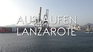 Kreuzfahrt Kanaren mit AIDAblu 2017  Auslaufen aus Arrecife Lanzarote [upl. by Lauraine]