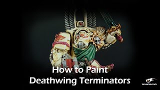 How to Paint Deathwing Terminators [upl. by Tomlinson708]