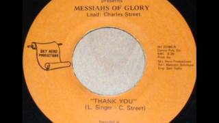 Messiahs Of Glory  Thank You [upl. by Kcirred]