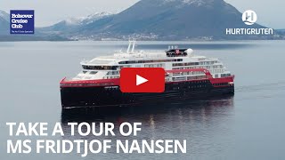 Take a Tour Of MS Fridtjof Nansen [upl. by Krantz967]