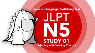 JLPT N5 Study 01  Listening Reading and Vocabulary Practice  Part 01 [upl. by Ventre]