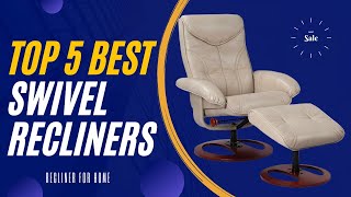 Recliner Chairs  The 5 Best Swivel Recliners in 2022  Review [upl. by Orella395]