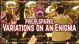 Desford Colliery Band Variations on an Enigma  Philip Sparke [upl. by Xaviera]