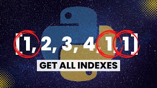 How To Get All Indices Of An Element In A List In Python [upl. by Matthei]