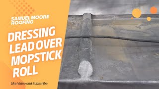 Mastering Leadwork Dressing Techniques Over Mopstick Roll [upl. by Raymund]