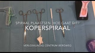 Koperspiraal plaatsen hoe gaat dit [upl. by Zavras]