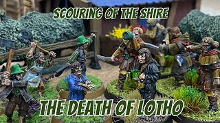 MESBG Narrative Battle Report  Scouring of the Shire  The Death of Lotho [upl. by Yerahcaz]