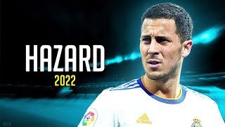 Eden Hazard 2022 ❯ Dribbling Skills and Goals  HD [upl. by Yarw]