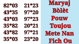 Maryaj Bolet ki dwe toujou nan fich bolet ou boulsaint boulcho boulraleboul bolet 2023 lotto [upl. by Goda]