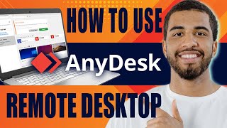 How to Use Anydesk Remote Desktop  Remote Control App Complete Tutorial 2024 [upl. by Lesde970]